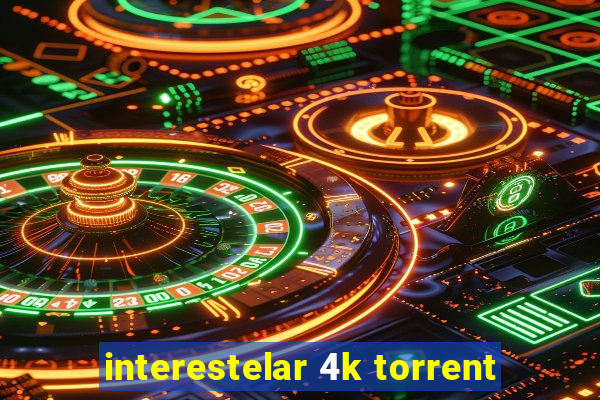 interestelar 4k torrent